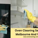 How To Find The Best Oven Cleaning Service In Melbourne And Victoria?