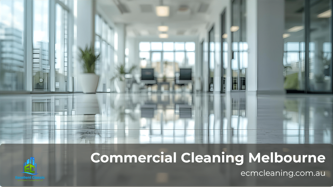 Commercial Cleaning Melbourne