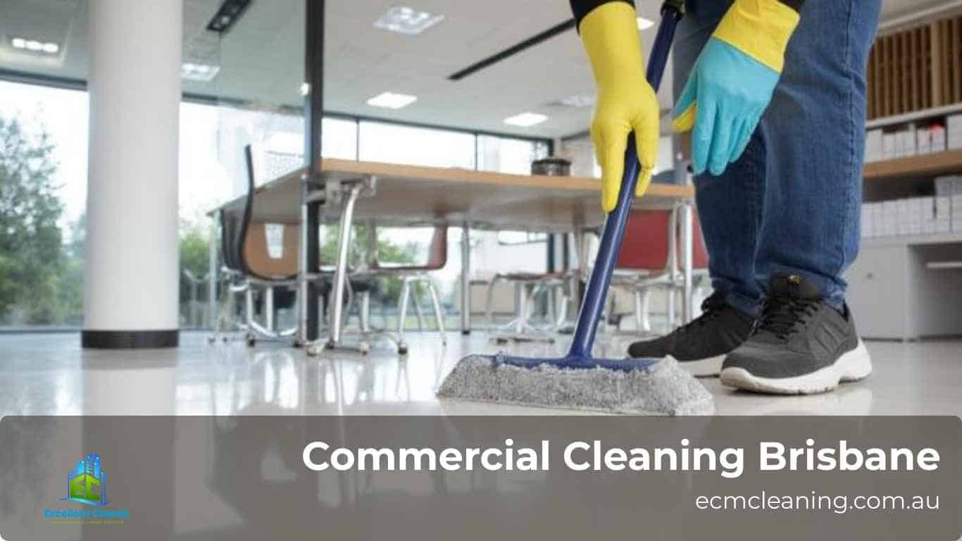 Commercial Cleaning Brisbane