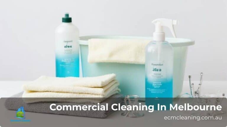 Commercial Cleaning In Melbourne